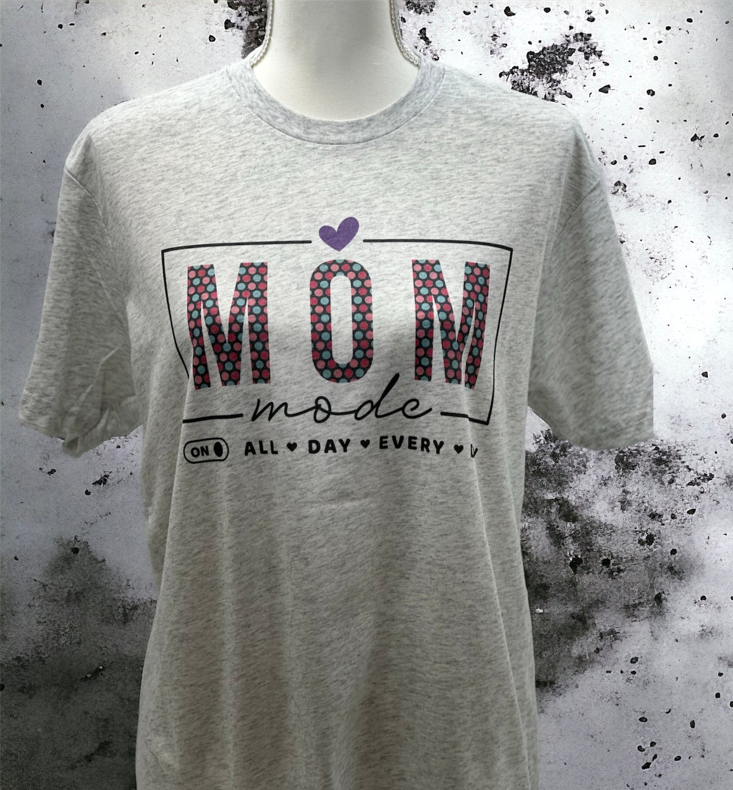 Mom Mode All Day T-Shirt